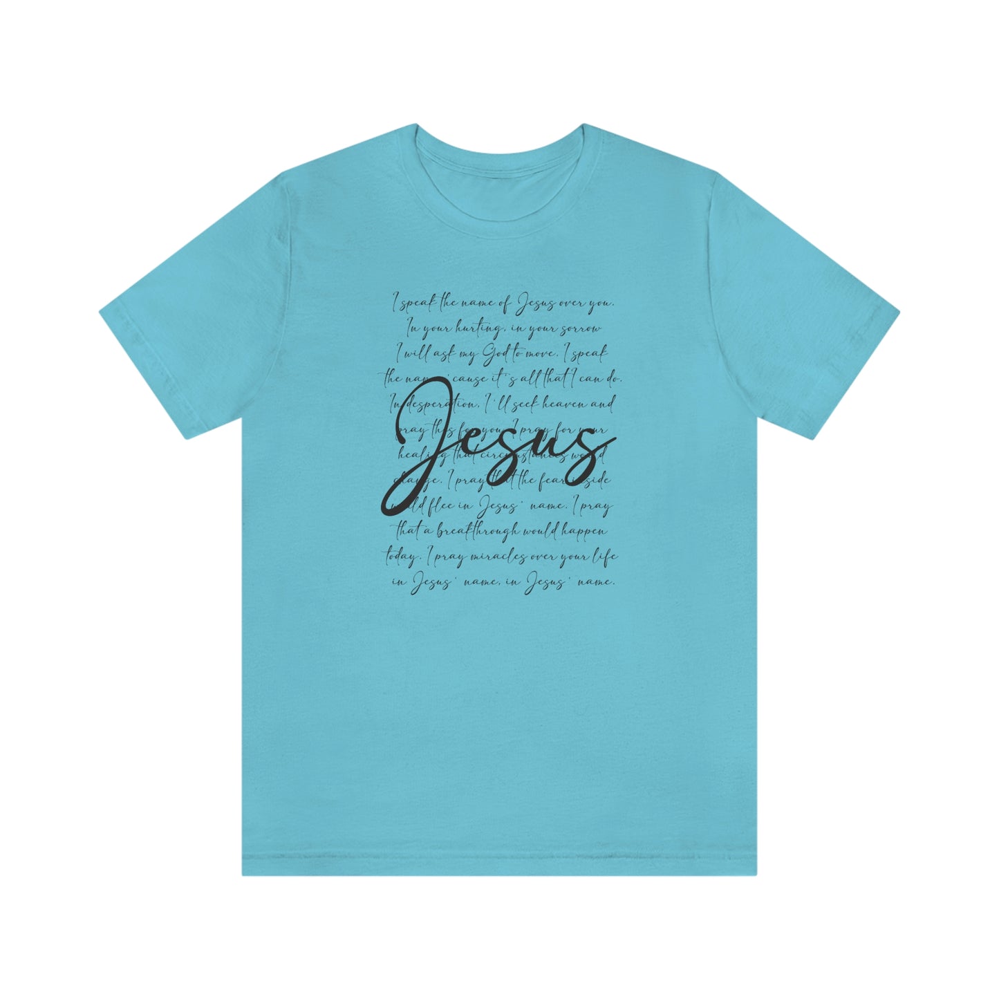 Speak The Word Of Jesus Print Jersey Short Sleeve Tee