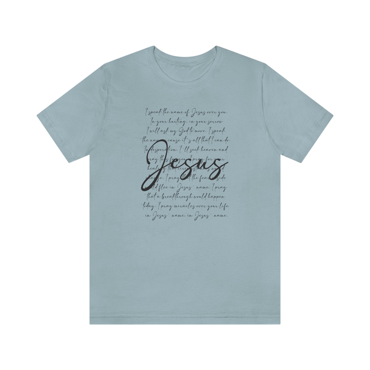 Speak The Word Of Jesus Print Jersey Short Sleeve Tee