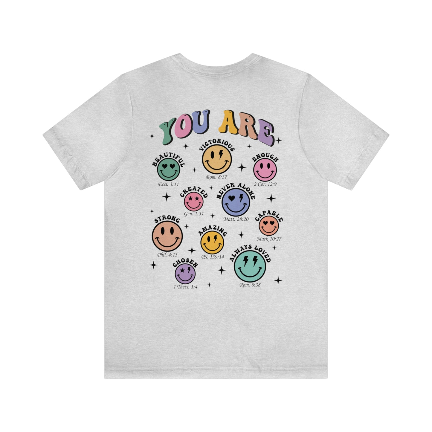 You Are, Smiley Faces, Jersey Short Sleeve Tee
