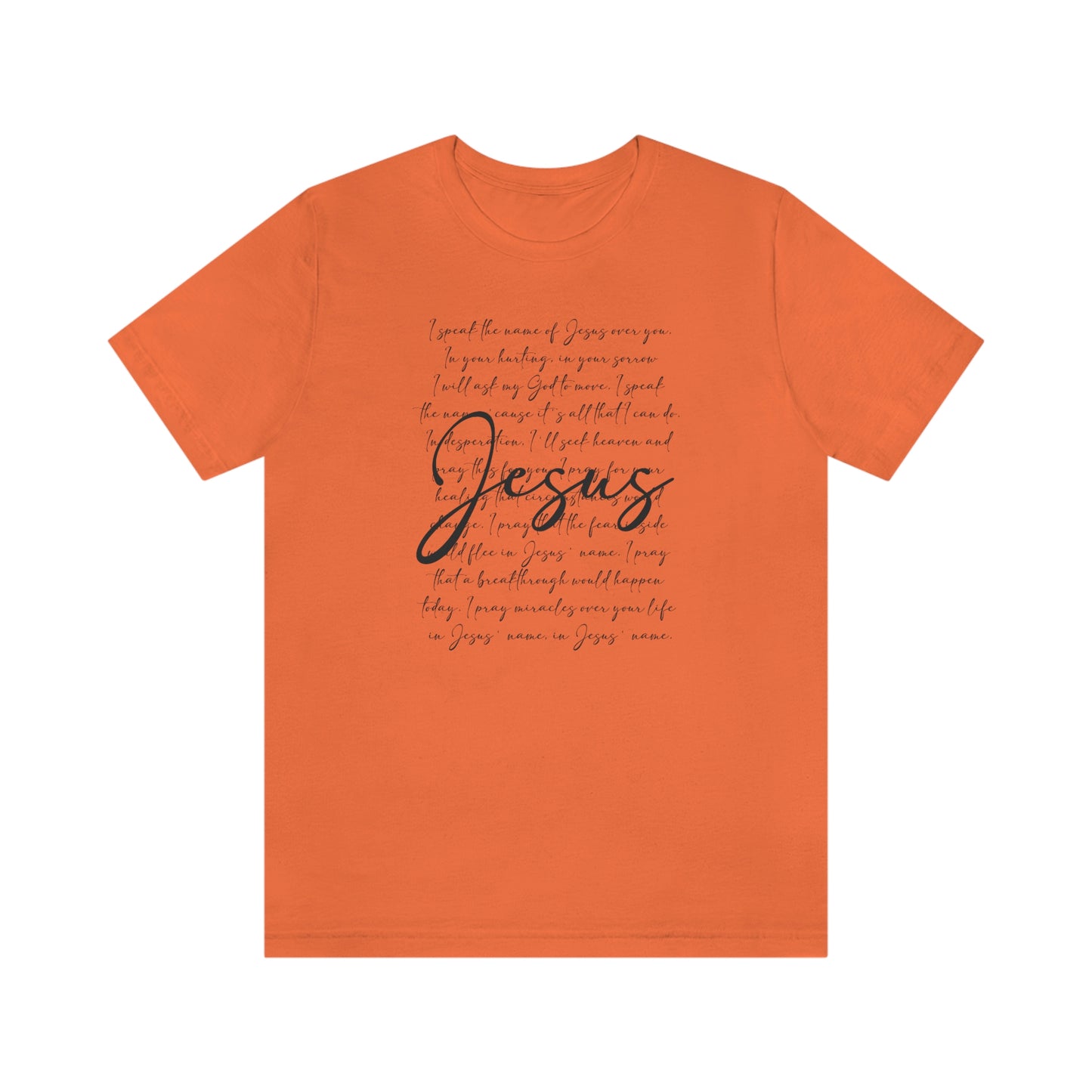 Speak The Word Of Jesus Print Jersey Short Sleeve Tee