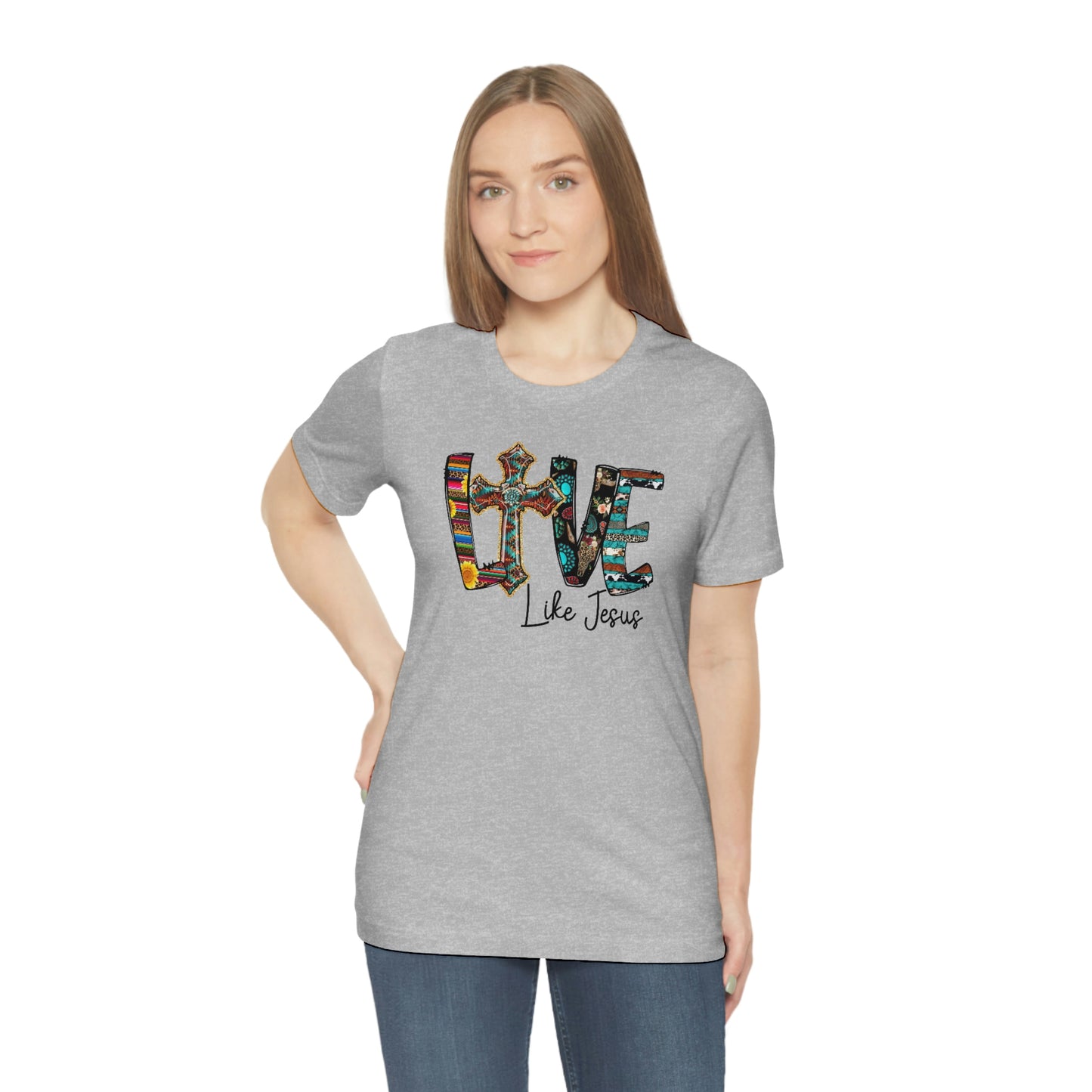 Live Like Jesus Unisex Jersey Short Sleeve Tee