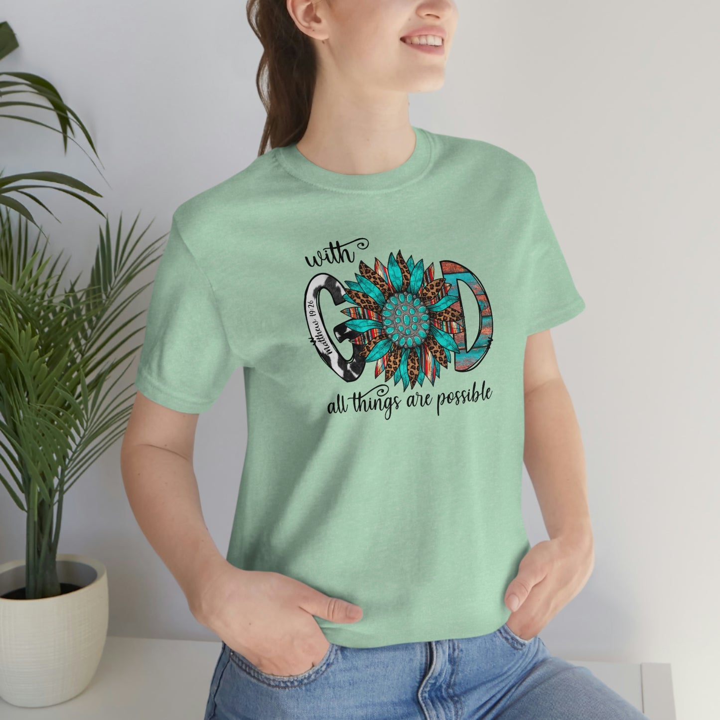 With God All Things Are Possible Unisex Jersey Short Sleeve Tee